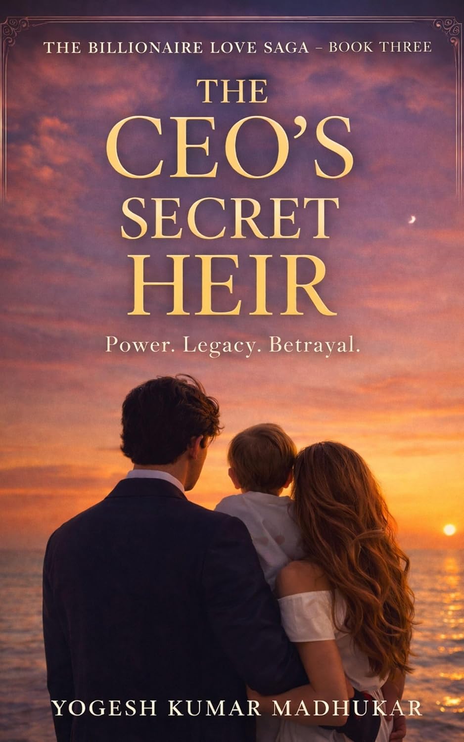 The CEO's Secret Heir by Yogesh Kumar Madhukar
